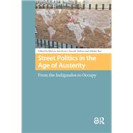 Street Politics in the Age of Austerity book cover, ISBN 9781040773291