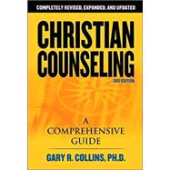 Christian Counseling : A Comprehensive Guide