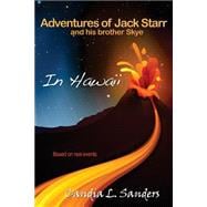 Adventures of Jack Starr and His Brother Skye in Hawaii