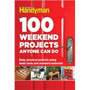 100 Weekend Projects Anyone Can Do