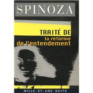 Traité de la réforme de l'entendement