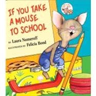 If You Take a Mouse to School
