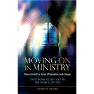 Moving On in Ministry