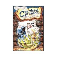 Cracked Classics: Crushing on a Capulet - Book #6