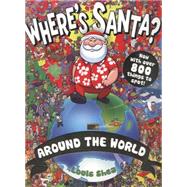 Where's Santa? Around the World