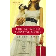 The Ex-wife's Survival Guide