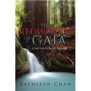 The Redwoods of Gaia