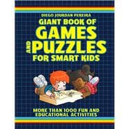 Giant Book of Games and Puzzles for Smart Kids