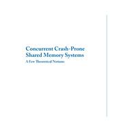 Concurrent Crash-Prone Shared Memory Systems