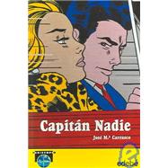 Capitan Nadie / Captain Nobody