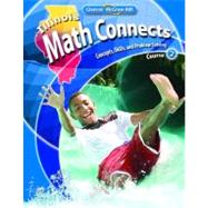 Illinois Math Connects: Concepts, Skills, and Problems Solving, Course 2, Student Edition