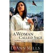 Woman Called Sage, A