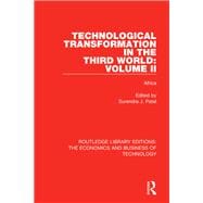 Technological Transformation in the Third World: Volume 2: Africa
