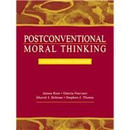 Postconventional Moral Thinking: A Neo-kohlbergian Approach