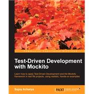 Test Driven Development With Mockito