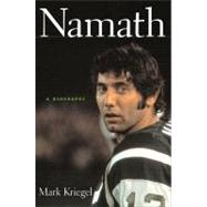 Namath : A Biography