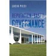 Reputation-based Governance