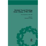 British Travel Writing from China, 1798-1901, Volume 4