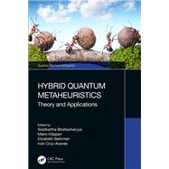 Hybrid Quantum Metaheuristics