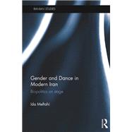 Gender and Dance in Modern Iran