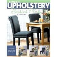 Singer Upholstery Basics Plus Complete Step-by-Step Photo Guide