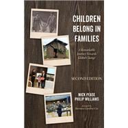 Children Belong in Families, Second Edition book cover, ISBN 9781666763294