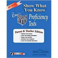 Show What You Know on Ohio's Fourth Grade Proficiency Test: Parent & Teacher Edition