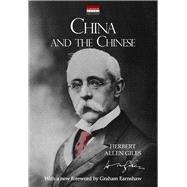 China and the Chinese With a new foreword by Graham Earnshaw