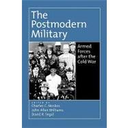 The Postmodern Military Armed Forces after the Cold War