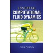 Essential Computational Fluid Dynamics