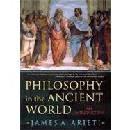 Philosophy in the Ancient World An Introduction