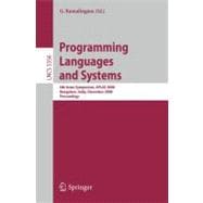 Programming Languages and Systems : 6th Asian Symposium, APLAS 2008, Bangalore, India, December 9-11, 2008, Proceedings