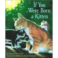 If You Were Born a Kitten,9780689853296