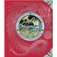 Dragonology The Complete Book of Dragons