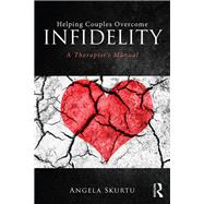 Helping Couples Overcome Infidelity