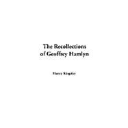 The Recollections Of Geoffrey Hamlyn