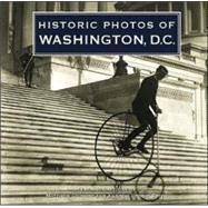 Historic Photos of Washington, D.C.