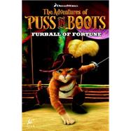Puss in Boots: Furball of Fortune