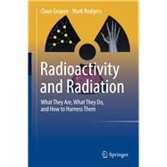 Radioactivity and Radiation