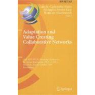 Adaptation and Value Creating Collaborative Networks