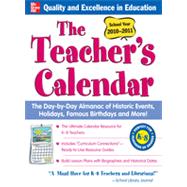 The Teachers Calendar, School Year 2010-2011, 12th Edition