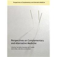 Perspectives on Complementary and Alternative Medicine