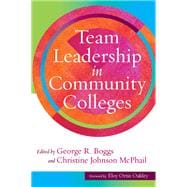 Team Leadership in Community Colleges
