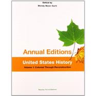 Annual Editions: United States History, Volume 1: Colonial through Reconstruction