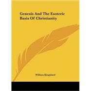 Genesis and the Esoteric Basis of Christianity