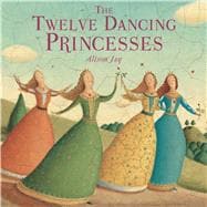 The Twelve Dancing Princesses