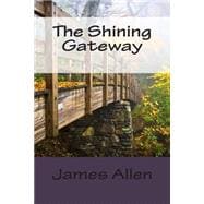 The Shining Gateway