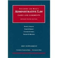 Gellhorn And Byse's Administrative Law, 2007