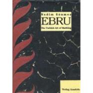 Ebru-The Turkish Art of Marbling