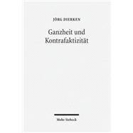 Ganzheit Und Kontrafaktizitat